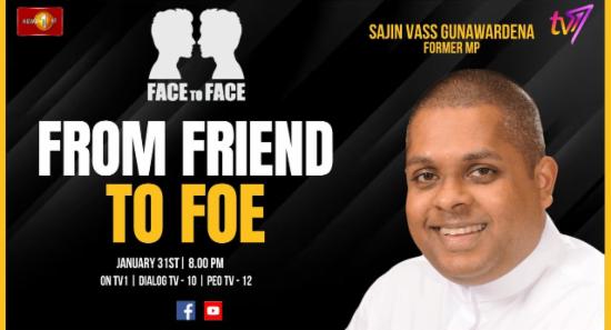 Face to Face | Sajin Vass | From Friend to Foe